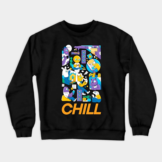 Chill Time Crewneck Sweatshirt by geolaw
